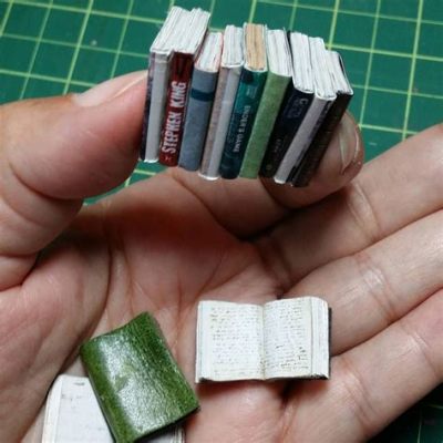 How to Make Miniature Books: A Detailed Guide with Multiple Perspectives